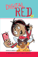 Digital Red : A Modern Fairy-Tale Series 1956378421 Book Cover