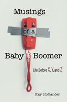 Musings of a Baby Boomer 1612545459 Book Cover