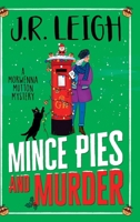 Mince Pies and Murder 1837514879 Book Cover