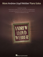 More Andrew Lloyd Webber Piano Solos 1423483960 Book Cover