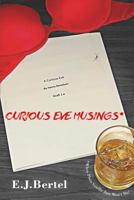 Curious Eve Musings 0982257651 Book Cover