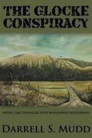 The Glocke Conspiracy 1682291480 Book Cover