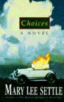 Choices 038547699X Book Cover