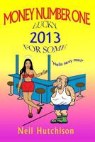 Money Number One 150066927X Book Cover