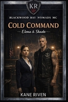 Blackwood Bay Nomads MC: Elena&Shade (German Edition) B0GQQLFJ82 Book Cover