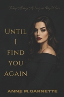 Until I find you again B0F62SFG93 Book Cover