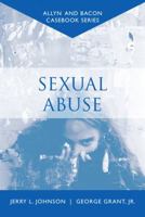 Casebook: Sexual Abuse (Allyn & Bacon Casebook Series) 0205481868 Book Cover