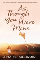As Though You Were Mine 1958231215 Book Cover