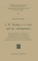 L.H. Nicolay (1737 1820) and His Contemporaries: Diderot, Rousseau, Voltaire, Gluck, Metastasio, Galiani, D Escherny, Gessner, Bodmer, Lavater, Wieland, Frederick II, Falconet, W. Robertson, Paul I, C 9024701856 Book Cover