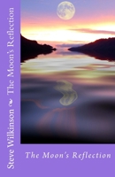 The Moons Reflection 1514884933 Book Cover