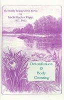 Detoxification and Body Cleansing 1884334067 Book Cover