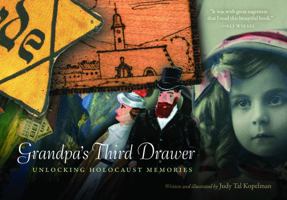 Grandpa's Third Drawer: Unlocking Holocaust Memories 0827612214 Book Cover