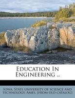 Education In Engineering .. 1246822377 Book Cover