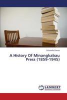 A History Of Minangkabau Press 3659342157 Book Cover