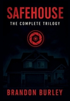 Safehouse: The Complete Protocol B0FSJ1LSHV Book Cover
