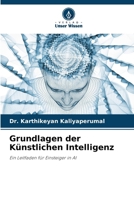 Grundlagen der Künstlichen Intelligenz (German Edition) 613973522X Book Cover
