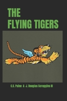 THE FLYING TIGERS B0BZF71QHZ Book Cover