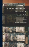 The Humphreys Family in America; Volume 2 1015975291 Book Cover