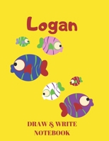 Logan Draw & Write Notebook: Personalized with Name for Boys who Love Fish and Fishing / With Picture Space and Dashed Mid-line 1695822293 Book Cover