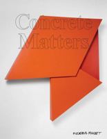 Concrete Matters South America 3960983190 Book Cover