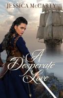 A Desperate Love 1945094567 Book Cover