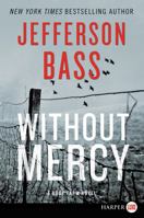 Without Mercy 0062363212 Book Cover