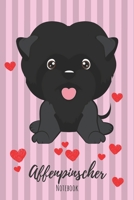 Affenpinscher Notebook: Notebook (120 pages, 6x9): Lined Affenpinscher Notebook / Journal - Great Accessories & Gift Idea for Affenpinscher Owner & Lover. Great Notepad for Shopping Lists, Daily ... L 1707991073 Book Cover