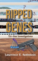 Ripped Genes (Tri-Star Investigations) 1509259406 Book Cover