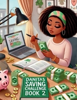 Danita's Saving Challenge Book 2 B0DTTZ5LG7 Book Cover