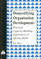 Demystifying Organisational Development: Practical Capacity-Building Experiences of African Ngos 1897748353 Book Cover