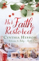 Her Faith Restored 1953957129 Book Cover