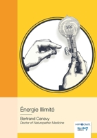 Énergie Illimité 2368326251 Book Cover
