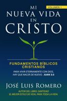Mi nueva vida en Cristo: Fundamentos bíblicos cristianos 1792371195 Book Cover