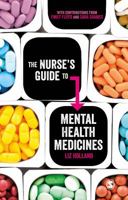 The Nurse's Guide to Mental Health Medicines 1529769035 Book Cover