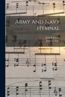 Army And Navy Hymnal 1017239207 Book Cover