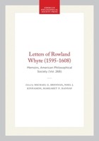 The Letters (1595-1608) of Rowland Whyte 0871692686 Book Cover