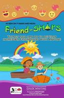 Friend -SHIPS 1912547341 Book Cover