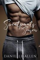 Sweatpants Season 1724411330 Book Cover