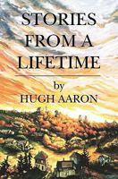 Stories from a Lifetime 1882521129 Book Cover