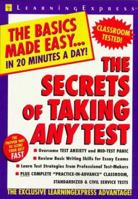 The Secrets of Taking Any Test 1576853071 Book Cover