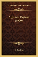 Algumas Paginas (1900) 1146232063 Book Cover