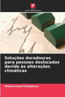 Soluções duradouras para pessoas deslocadas devido às alterações climáticas (Portuguese Edition) 620938434X Book Cover