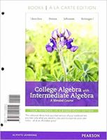 College Algebra with Intermediate Algebra: A Blended Course 0134555260 Book Cover