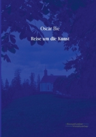 Reise Um Die Kunst (Classic Reprint) 3959401256 Book Cover