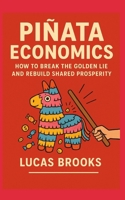 Pinata Economics B0FPXMB9XY Book Cover
