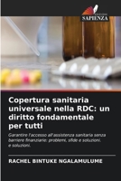 Copertura sanitaria universale nella RDC: un diritto fondamentale per tutti (Italian Edition) 6208942497 Book Cover