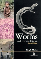 Worms and Human Disease (Cabi Publishing) 0851995160 Book Cover