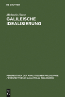 Galileische Idealisierung 3110146355 Book Cover