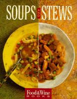 Soups and Stews 0916103250 Book Cover