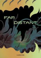 Far Distant 1737130149 Book Cover